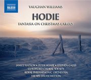 Vaughan Williams : Fantasia On Christmas Carols / Hodie cover image
