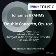 Brahms : Double Concerto, Op. 102 cover image