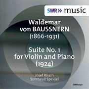 Baussnern : Suite No. 1 For Violin & Piano In G Major cover image