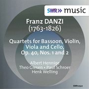 Danzi : Quartet For Bassoon, Violin, Viola & Cello, Op. 40 Nos. 1 & 2 cover image