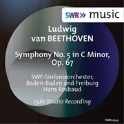 Beethoven : Symphony No. 5 In C Minor, Op. 67 cover image