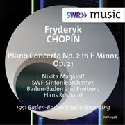 Chopin : Piano Concerto No. 2 In F Minor, Op. 21 cover image
