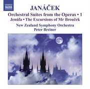 Janacek, L. : Operatic Orchestral Suites, Vol. 1. Jenufa / The Excursions Of Mr Broucek cover image