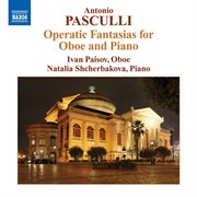 Pasculli : Operatic Fantasias cover image