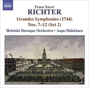 Richter, F.x. : Grandes Symphonies (1744), Nos. 7. 12 (set 2) cover image