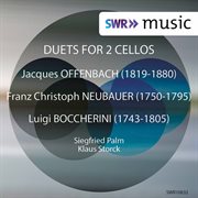 Offenbach, Neubauer & Boccherini : Cello Duets cover image