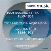 Foerster : Wind Quintet, Op. 95. Janáček. Mládí, Jw Vii/10 cover image
