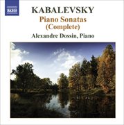 Kabalevsky, D. : Piano Sonatas And Sonatinas (complete) cover image
