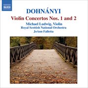 Dohnanyi, E. : Violin Concertos Nos. 1 And 2 cover image
