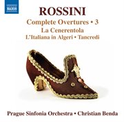 Rossini : Complete Overtures, Vol. 3 cover image