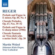 Reger : Organ Works, Vol. 10 cover image