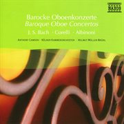 Albinoni / Bach / Corelli / Cimarosa / Handel : Baroque Oboe Concertos cover image