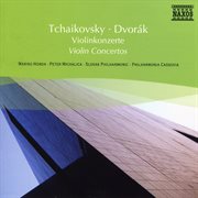Tchaikovsky / Dvorak : Violin Concertos cover image