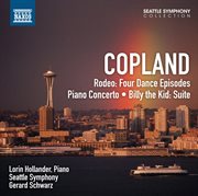 Copland : Rodeo. Piano Concerto. Billy The Kid cover image
