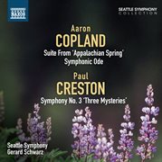 Copland : Appalachian Spring Suite. Symphonic Ode. Creston cover image