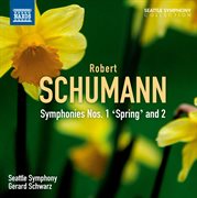 Schumann : Symphonies Nos. 1 And 2 cover image