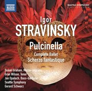 Stravinsky : Pulcinella. Scherzo Fantastique cover image