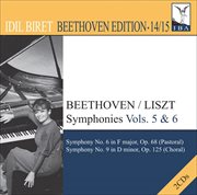 Beethoven, L. Van : Symphonies (arr. F. Liszt For Piano), Vol. 5, 6 (biret). Nos. 6, "Pastoral" cover image