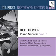 Beethoven : Piano Sonatas, Vol. 7 (Biret). Nos. 6, 12, 15 cover image