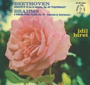 Beethoven : Piano Sonata No. 15. Brahms. 8 Klavierstücke cover image