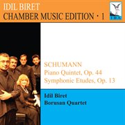 İdil Biret Chamber Music Edition, Vol. 1 cover image