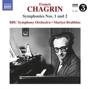 Chagrin : Symphonies Nos. 1 & 2 cover image