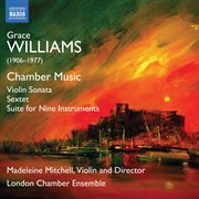 Grace Williams : Chamber Music cover image