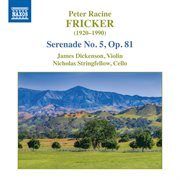 Fricker : Serenade No. 5, Op. 81 cover image