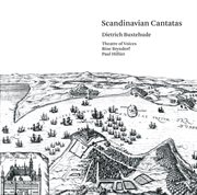 Buxtehude : Scandinavian Cantatas cover image