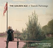 The Golden Age Of Danish Partsongs cover image