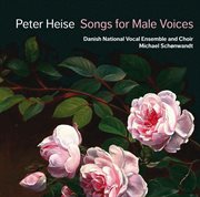 Heise : Songs For Male Voices cover image