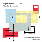 Holmboe : Chamber Symphonies cover image