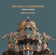 Bruhns & Scheidemann : Organ Works cover image