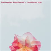 Langgaard : Piano Works, Vol. 4 cover image