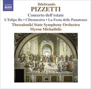 Pizzetti, I. : Concerto Dell'estate / La Festa Delle Panatenee cover image