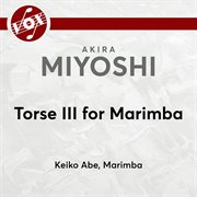 Torse Iii For Marimba cover image