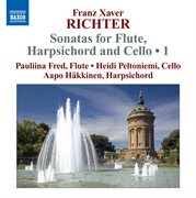 Richter : Sonatas For Flute, Harpsichord And Cello, Vol. 1 cover image