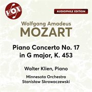 Mozart : Piano Concerto No. 17 In G Major, K. 453 cover image
