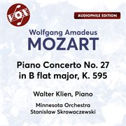 Mozart : Piano Concerto No. 27 In B-Flat Major, K. 595 cover image