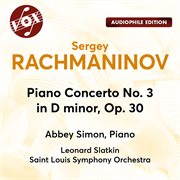 Piano Concerto No. 3 In D Minor, Op. 30 (2023 Remaster) cover image