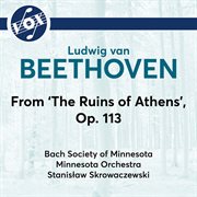 The Ruins Of Athens Op. 113 (excerpts) cover image