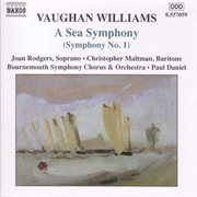 Vaughan Williams : Symphony No. 1, "A Sea Symphony" cover image