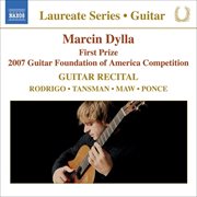 Guitar Recital : Dylla, Marcin. Rodrigo, J. / Tansman, A. / Maw, N. / Ponce, M cover image