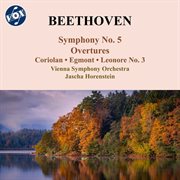 Beethoven : Symphony No. 5 & Overtures cover image
