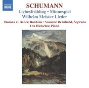 Schumann : Lied Edition, Vol. 2. 12 Gedichte Aus "Liebesfruhling", Op. 37. Lieder Und Gesänge A cover image