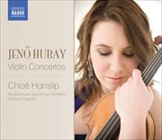 Hubay, J. : Violin Concertos Nos. 1 And 2 / Scenes De La Csarda Nos. 3 And 4 cover image