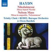 Haydn : Masses, Vol. 3. Masses Nos. 6, "Nikolaimesse" And 11, "Nelsonmesse" cover image