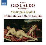 Gesualdo : Madrigals, Book 4 cover image