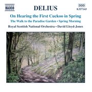 Delius : On Hearing The First Cuckoo In Spring cover image