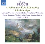 Bloch : America / Suite Hebraique cover image